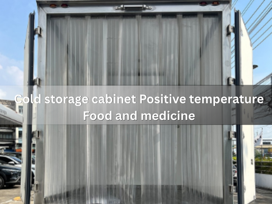 Cold storage cabinet Positive temperature Food and medicine Cold storage cabinet Positive temperature Food and medicine